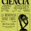 Una trobada per parlar obertament de la menopausa a la Lleialtat Santsenca