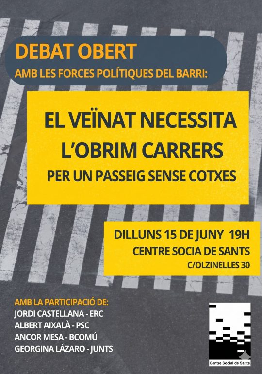Cartell informatiu del debat Obrim Carrers